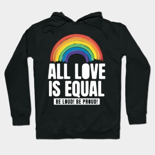 All Love Is Equal LGBTQ PRIDE MONTH | Retro Watercolor Rainbow Hoodie